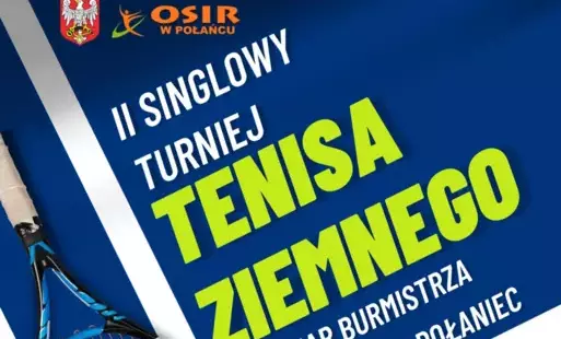 Zdjęcie do Drugi Singlowy Turniej Tenisa Ziemnego o Puchar Burmistrza Miasta i Gminy Połaniec