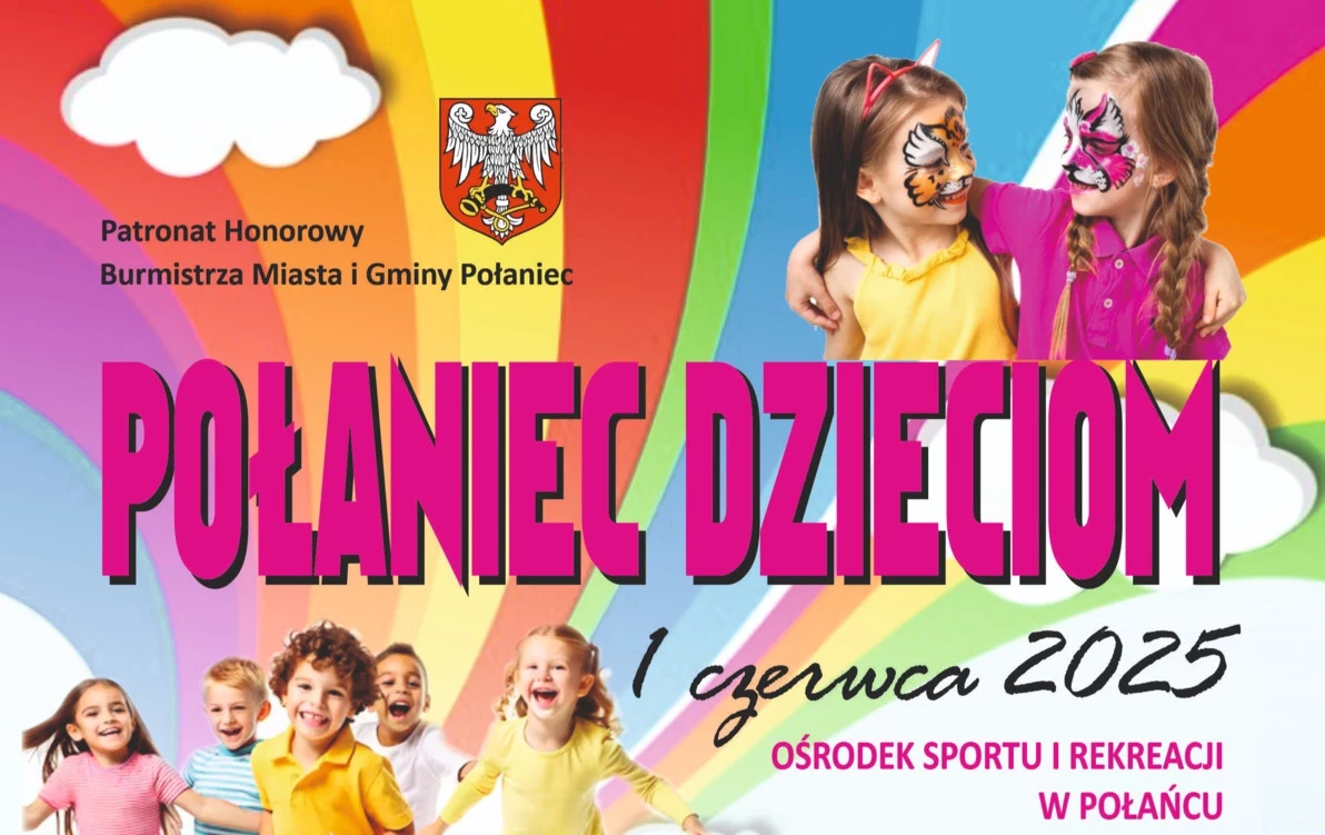 Zdjęcie do Połaniec Dzieciom - Serdecznie Zapraszamy !!