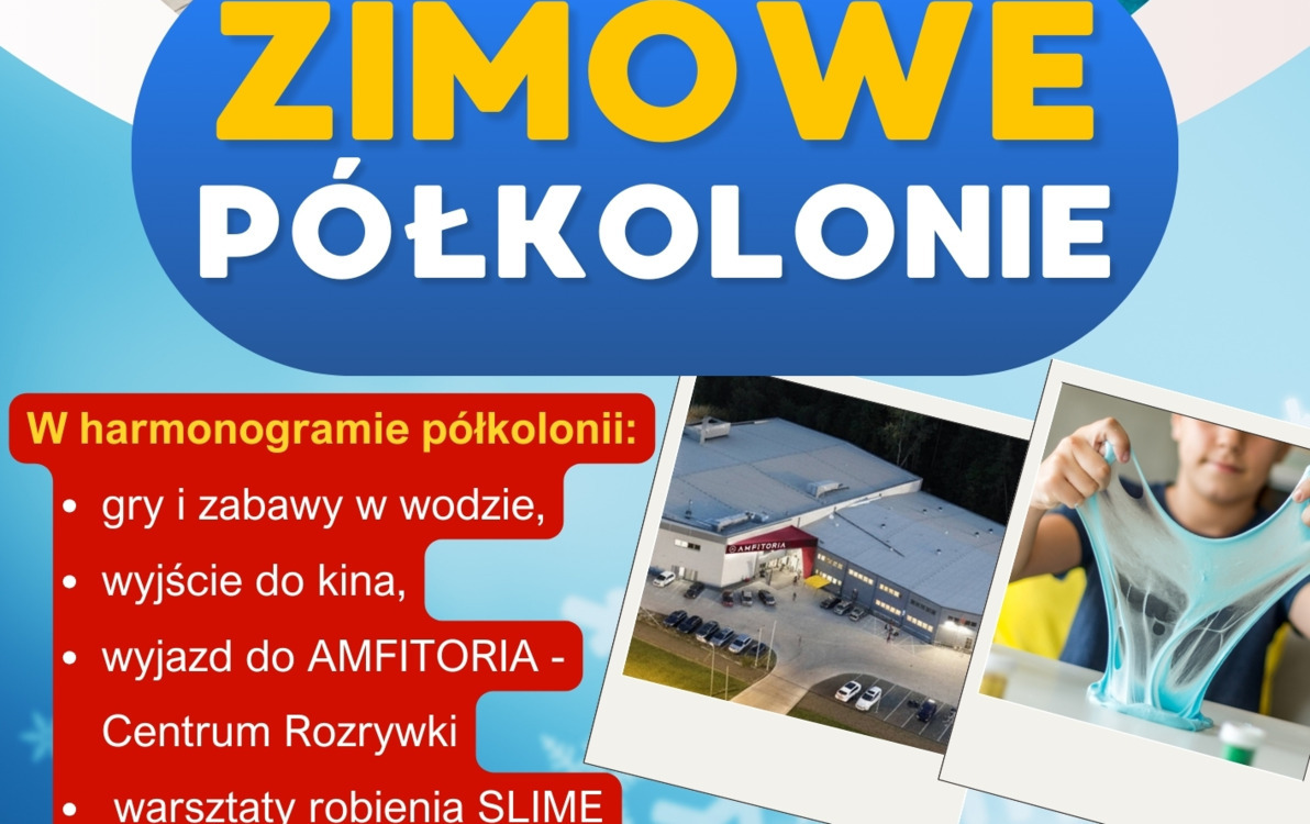 Zdjęcie do P&oacute;łkolonie zimowe