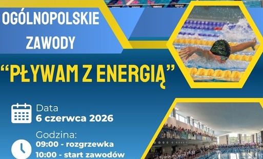 Zdjęcie do Og&oacute;lnopolskie zawody pływackie "Pływam z Energią"